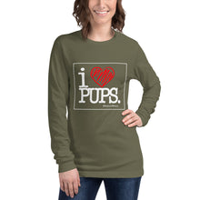 Load image into Gallery viewer, I LOVE PUPS - Long Sleeve Tee